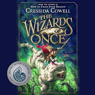 The Wizards of Once (Wizards Series #1)