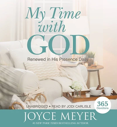 My Time with God: Renewed His Presence Daily