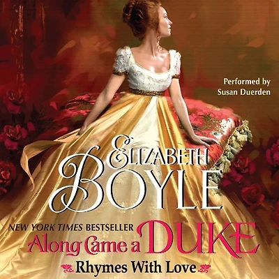 Along Came a Duke (Rhymes with Love Series #1)