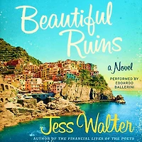 Beautiful Ruins: A Novel