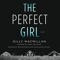The Perfect Girl: A Novel