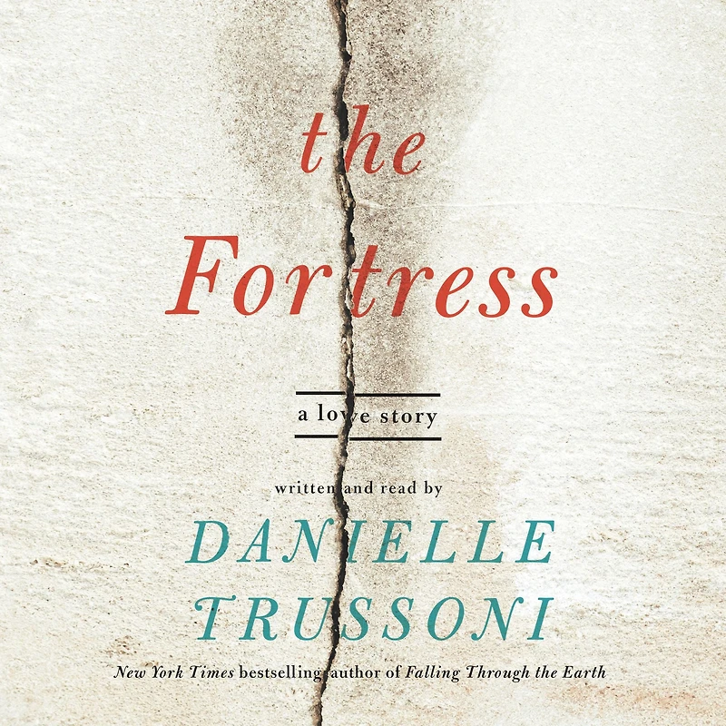 The Fortress: A Love Story