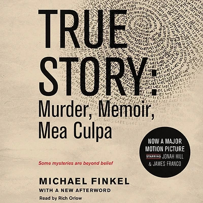 True Story tie-in edition: Murder, Memoir, Mea Culpa