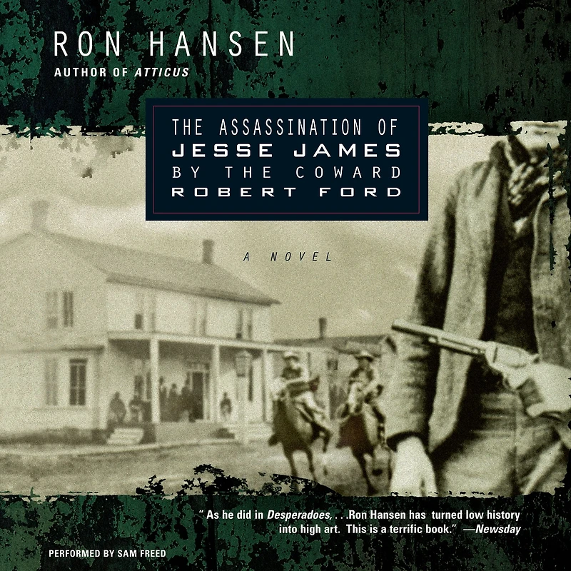the Assassination of Jesse James by Coward Robert Ford (Abridged)