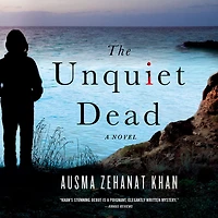 The Unquiet Dead (Rachel Getty and Esa Khattak Series #1)