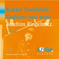 Kuttel Daddeldu. Gedichte und mehr