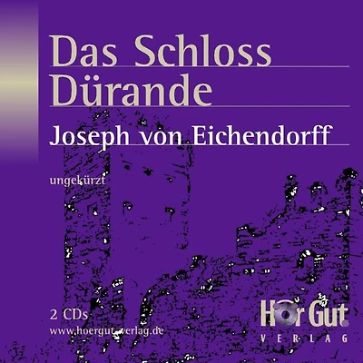 Das Schloss Dürande