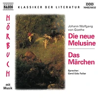 Die neue Melusine / Das Märchen