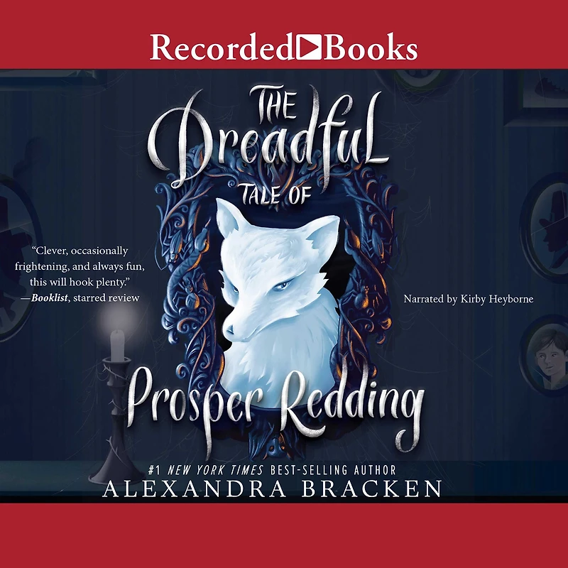The Dreadful Tale of Prosper Redding