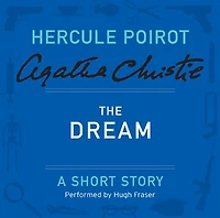 The Dream (Hercule Poirot Short Story)