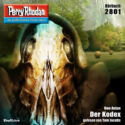 Perry Rhodan 2801: Der Kodex: Rhodan-Zyklus "Die Jenzeitigen Lande"