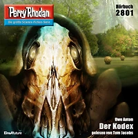 Perry Rhodan 2801: Der Kodex: Rhodan-Zyklus "Die Jenzeitigen Lande"