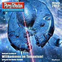 Perry Rhodan 2812: Willkommen im Tamanium!: Rhodan-Zyklus "Die Jenzeitigen Lande"
