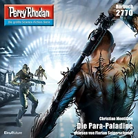Perry Rhodan 2770: Die Para-Paladine: Rhodan-Zyklus "Das Atopische Tribunal"