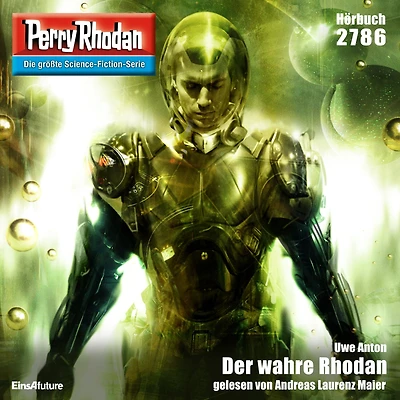 Perry Rhodan 2786: Der wahre Rhodan: Rhodan-Zyklus "Das Atopische Tribunal"
