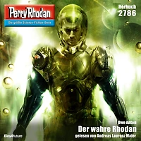 Perry Rhodan 2786: Der wahre Rhodan: Rhodan-Zyklus "Das Atopische Tribunal"