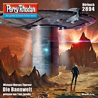 Perry Rhodan 2894: Die Bannwelt: Rhodan-Zyklus "Sternengruft" (Abridged)