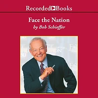 Face the Nation: My Favorite Stories from First 50 Years of Award-Winning News Broadcast