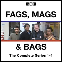 Fags, Mags, and Bags: The Complete Series 1-4: The BBC Radio 4 comedy series
