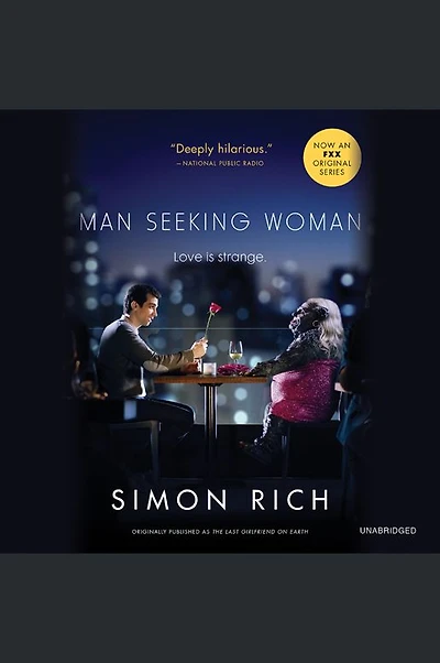 Man Seeking Woman: And Other Love Stories