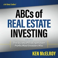 ABCs of Real Estate Investing: The Secrets Finding Hidden Profits Most Investors Miss (Rich Dad Advisors)