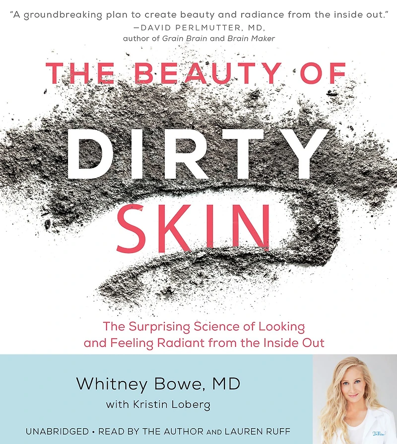 Dirty Looks: The Secret to Beautiful Skin