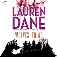 Wolves' Triad (Cascadia Wolves Series #2)