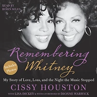 Remembering Whitney: My Story of Love, Loss, and the Night Music Stopped