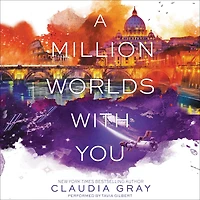 A Million Worlds with You (Firebird Series #3)