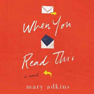 When You Read This: A Novel