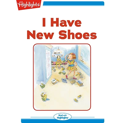 I Have New Shoes