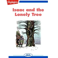 Isaac and the Lonely Tree