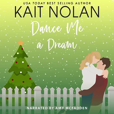 Dance Me A Dream: Small Town Southern Romance