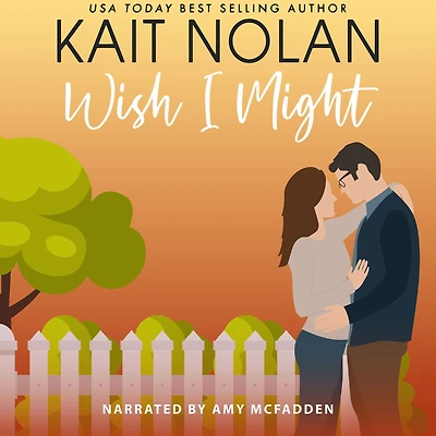 Wish I Might: A Small Town Southern Romance