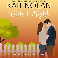 Wish I Might: A Small Town Southern Romance