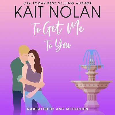 To Get Me You: A Small Town Southern Romance