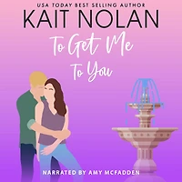 To Get Me You: A Small Town Southern Romance