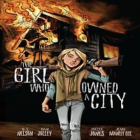 The Girl Who Owned a City: Graphic Novel