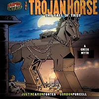 The Trojan Horse: Fall of Troy [A Greek Myth]