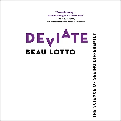 Deviate: The Science of Seeing Differently