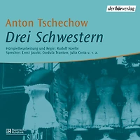 Drei Schwestern: (Tri Sestry)