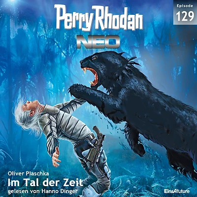 Perry Rhodan Neo 129: Im Tal der Zeit: Staffel: Arkons Ende 9 von 10 (Abridged)