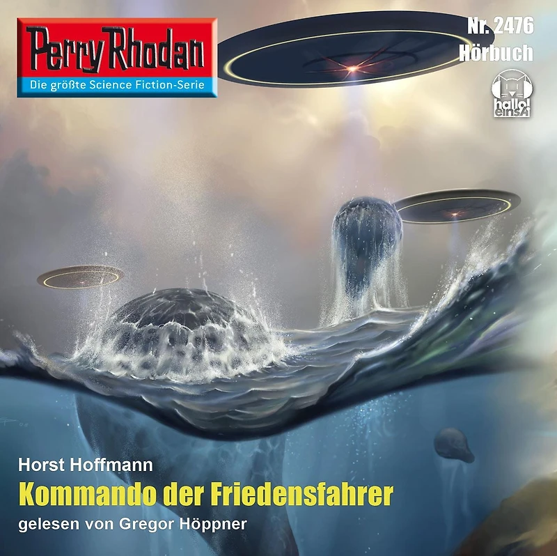Perry Rhodan 2476: Kommando der Friedensfahrer: Rhodan-Zyklus "Negasphäre"