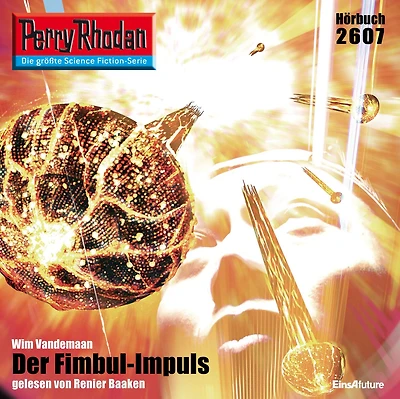 Perry Rhodan 2607: Der Fimbul-Impuls: Rhodan-Zyklus "Neuroversum"