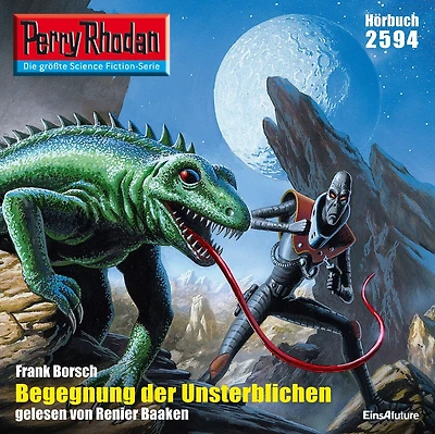 Perry Rhodan 2594: Begegnung der Unsterblichen: Rhodan-Zyklus "Stardust"