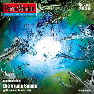 Perry Rhodan 2639: Die grüne Sonne: Rhodan-Zyklus "Neuroversum"