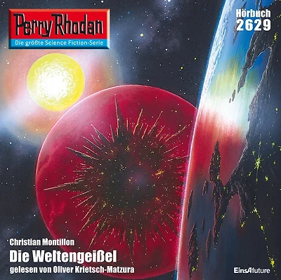 Perry Rhodan 2629: Die Weltengeißel: Rhodan-Zyklus "Neuroversum"
