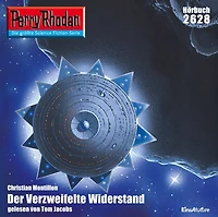 Perry Rhodan 2628: Der Verzweifelte Widerstand: Rhodan-Zyklus "Neuroversum"