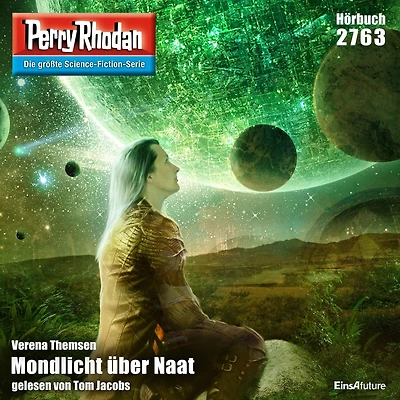 Perry Rhodan 2763: Mondlicht über Naat: Rhodan-Zyklus "Das Atopische Tribunal"