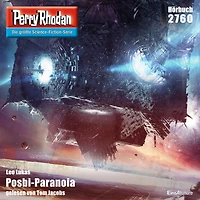 Perry Rhodan 2760: Posbi-Paranoia: Rhodan-Zyklus "Das Atopische Tribunal"